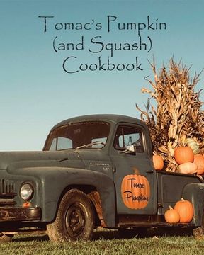 portada Tomac's Pumpkin and Squash Cookbook (in English)