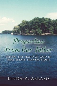 portada Properties From Our Father: Seeing the Hand of God in Real Estate Transactions