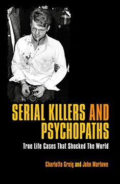 portada Serial Killers & Psychopaths: True Life Cases That Shocked the World 