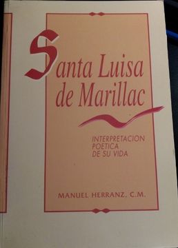 portada Santa Luisa de Marillac. Interpretacion Poetica de su Vida.