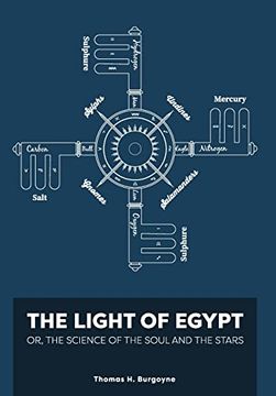 portada The Light of Egypt; Or, the Science of the Soul and the Stars [Two Volumes in One] (en Inglés)