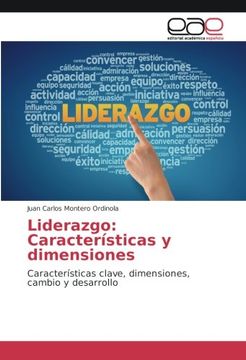 portada Liderazgo: Características y dimensiones: Características clave, dimensiones, cambio y desarrollo