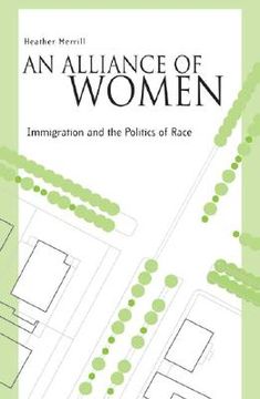 portada an alliance of women: immigration and the politics of race (en Inglés)