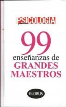 portada 99 Enseñanzas De Grandes Maestros