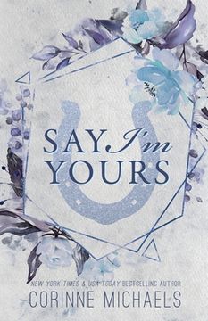 portada Say I'm Yours - Special Edition (en Inglés)