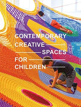portada Contemporary Creative Spaces for Children (in English)