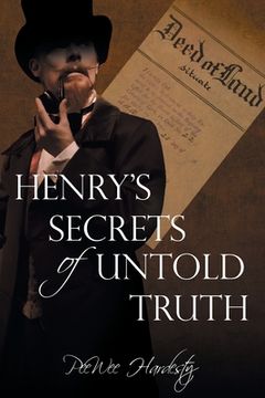 portada Henry's Secrets of Untold Truth (in English)