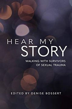 portada Hear my Story: Walking With Survivors of Sexual Trauma (in English)