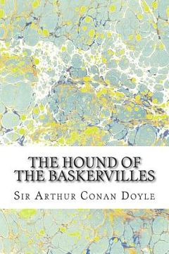 portada The Hound Of The Baskervilles: (Sir Arthur Conan Doyle Classics Collection) (in English)