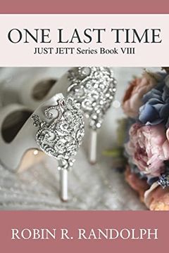 portada One Last Time: Just Jett Series Book Viii (en Inglés)