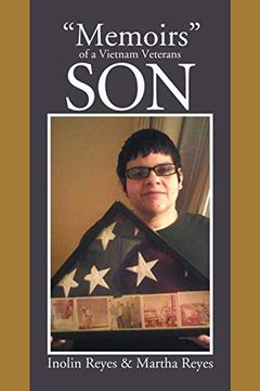 portada “Memoirs” of a Vietnam Veterans son (in English)