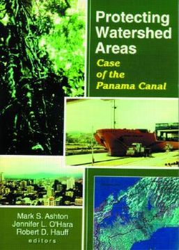 portada Protecting Watershed Areas: Case of the Panama Canal (en Inglés)