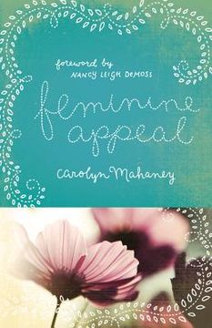 portada feminine appeal: seven virtues of a godly wife and mother (en Inglés)