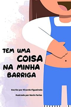 portada Tem uma coisa na minha barriga! (in Portuguese)