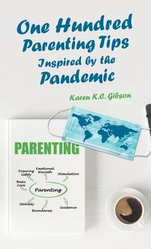 portada One Hundred Parenting Tips Inspired by the Pandemic (in English)