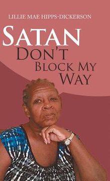 portada Satan Don't Block My Way (en Inglés)