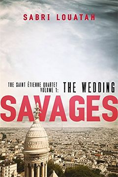 portada Savages: The Wedding (Savages: the Saint-Étienne Quartet)
