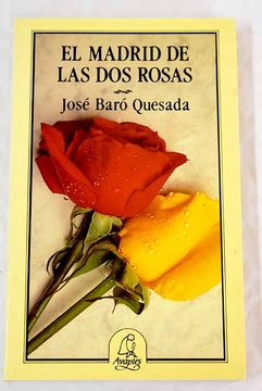 portada Madrid de las dos Rosas, el