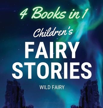 portada Children's Fairy Stories: 4 Books in 1 (in English)