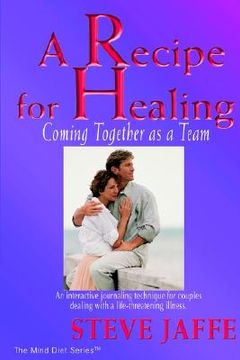 portada a recipe for healing, coming together as a team (in English)
