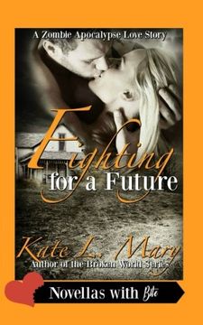 portada Fighting for a Future (Zombie Apocalypse Love Story)