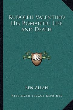 portada rudolph valentino his romantic life and death (in English)