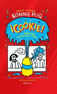 portada Cookie…¡ Y el Niño más Insoportable del Mundo!  1