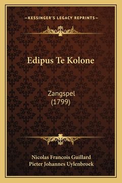 portada Edipus Te Kolone: Zangspel (1799)