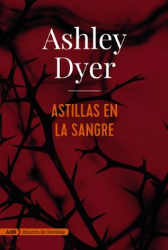 portada Astillas en la Sangre (in Spanish)