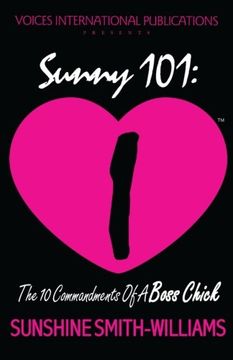 portada Sunny 101: The 10 Commandments of A Boss Chick