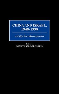 portada China and Israel, 1948-1998: A Fifty Year Retrospective (en Inglés)