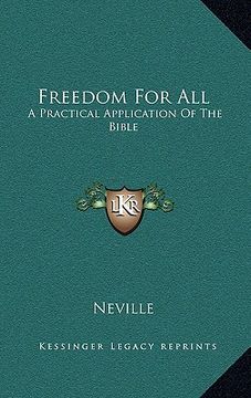 portada freedom for all: a practical application of the bible (en Inglés)
