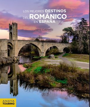 portada Los Mejores Destinos del Románico en España