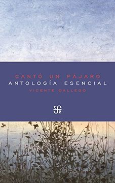 portada Canto un Pajaro Antologia Esencial (in Spanish)