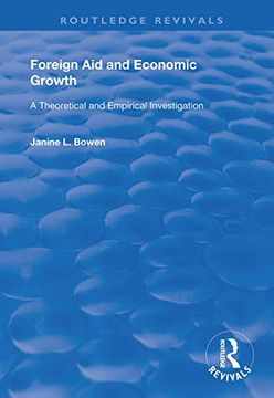 portada Foreign aid and Economic Growth: A Theoretical and Empirical Investigation (Routledge Revivals) (in English)
