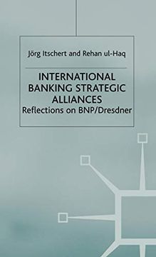 portada International Banking Strategic Alliances: Reflections on bnp (en Inglés)