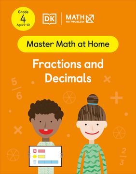 portada Math - no Problem! Fractions and Decimals, Grade 4 Ages 9-10 (Master Math at Home) (en Inglés)