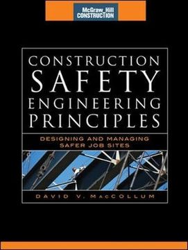 portada Construction Safety Engineering Principles (Mcgraw-Hill Construction Series): Designing and Managing Safer job Sites 