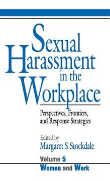 portada sexual harassment in the workplace: perspectives, frontiers, and response strategies (en Inglés)