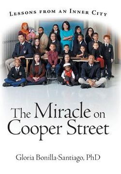 portada The Miracle on Cooper Street: Lessons from an Inner City (en Inglés)