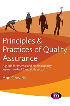 portada Principles and Practices of Quality Assurance: A Guide for Internal and External Quality Assurers in the fe and Skills Sector 