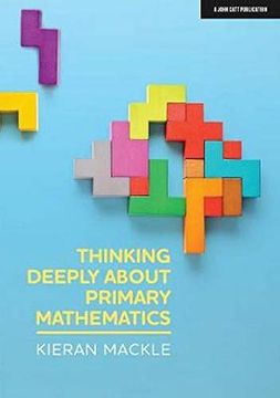 portada Thinking Deeply about Primary Mathematics (en Inglés)