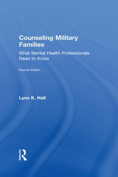 portada Counseling Military Families: What Mental Health Professionals Need to Know (in English)
