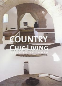 portada Country Chic Living: Vivir en el Campo 