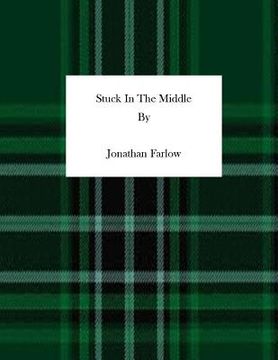 portada Stuck In The Middle (in English)