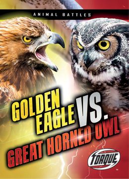 portada Golden Eagle vs. Great Horned Owl (en Inglés)