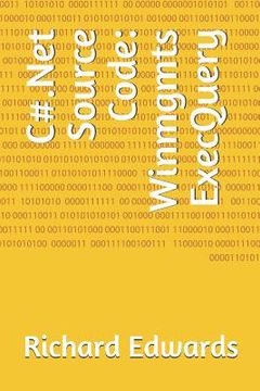 portada C#.Net Source Code: Winmgmts ExecQuery