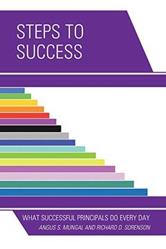 portada Steps to Success: What Successful Principals do Everyday (en Inglés)