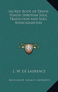 portada sacred book of death hindu spiritism soul transition and soul reincarnation