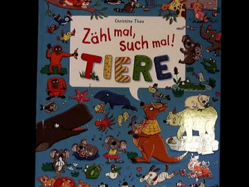 portada Zähl Mal, Such Mal! Tiere: Großes Suchspaßbuch mit Über 60 Suchaufgaben. (en Alemán)